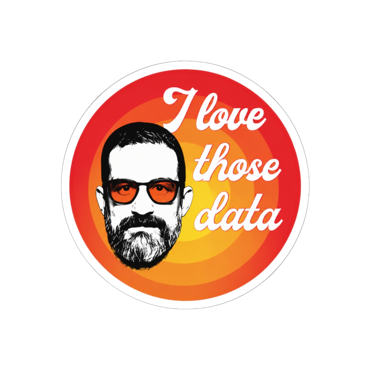 Andrew Huberman Lab - I love those data, biohacking — official Huberman Stickers